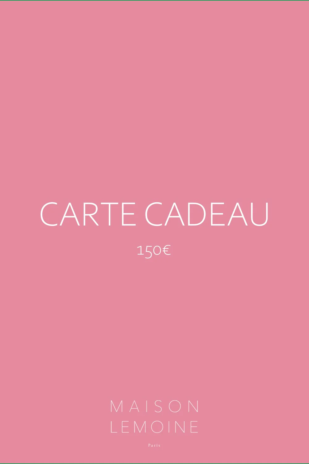 Carte cadeau 150€
